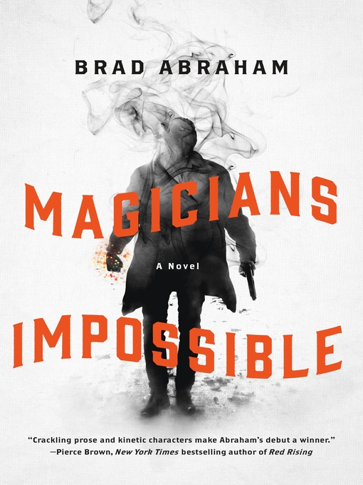 Title details for Magicians Impossible by Brad Abraham - Wait list